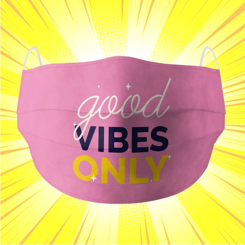 Good Vibes Only Pink Cotton Face Mask