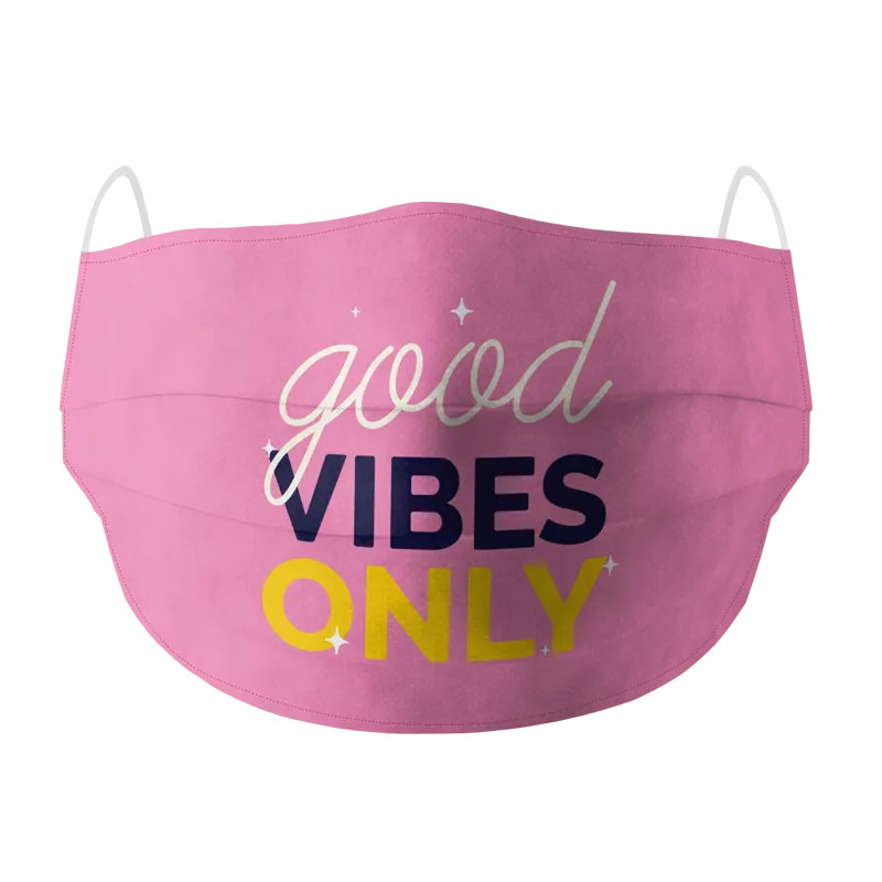 Good Vibes Only Pink Cotton Face Mask